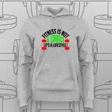 Fitness Is Not a Choice Hoodie For Women – Commit to the Grind