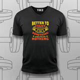 Better to Fight for Something T-Shirt For Men