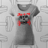 This Is My Gym Time T-Shirt For Women – Perfect for Fitness Enthusiasts