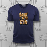 Back in the Gym T-Shirt For Men – Power Up Your Workout