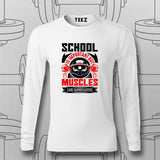 School Is Important But Muscles Matter T-Shirt For Men