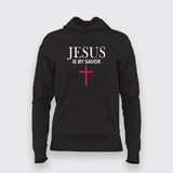 Jesus Is My Saviour - Women's Faith Hoodie