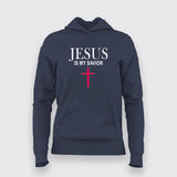 Jesus Is My Saviour - Women's Faith Hoodie