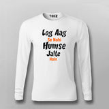 Log Aag Se Nahi Humse Jalte Hai T-shirt For Men