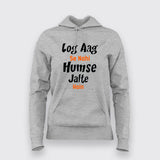 Log Aag Se Nahi Humse Jalte Hai T-Shirt For Women