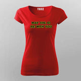 May The AI Be With You T-shirt For Women