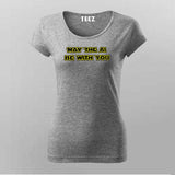 May The AI Be With You T-shirt For Women