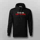 Think Offline T-shirt For Men | Minimal Quote Tee
