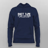 Duct Tape Fixer Hoodie For Women