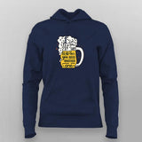 Witty Beer Hoodie For Women
