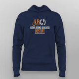 ABCD Destiny Quote – T-shirt For Women