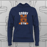 Sorry, I Can’t. I Have to Go to the Gym T-Shirt For Women