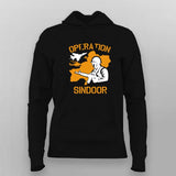 Operation Sindoor T-Shirt For Women – India’s Tactical Precision