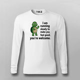 I Am Running Slowly T-shirt For Men