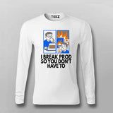Deploy to Prod T-Shirt For Men – Everything’s Fine... Until It Isn’t