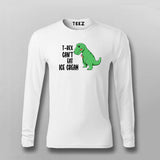 T-Rex Can't Eat Ice Cream | Funny T-shirt For Men
