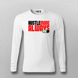 Hustle Mode Always On T-Shirt for Men