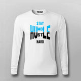 Stay Hustle T-Shirt for Men – Humble Wear Online India