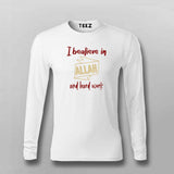 Believe in Allah and Hard Work T-Shirt for Men