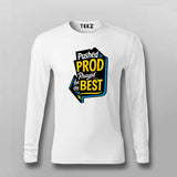 Pushed to Prod T-Shirt For Men – Prayed for the Best Edition