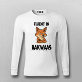 Fluent In Bakwaas Attitude T-shirt For Men