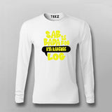 Sabse Bada Rog Kya Kahenge Log T-shirt For Men