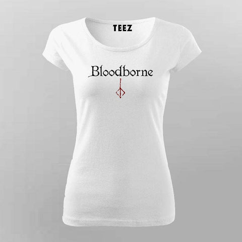 Bloodborne T-Shirt for Women – Hunt in Style
