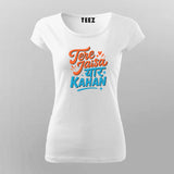 Tere Jaisa Yaar Kahan Friendship T-shirt For Women