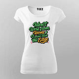 Work from the Edge T-Shirt For Women – Not Your Average Remote Dev