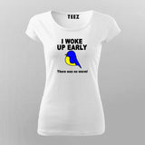 Early Bird Missed Worm T-shirt For Women