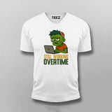 Still Working Overtime T-shirt For Men