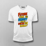 Future Bright Funny Hindi Slogan T-shirt For Men