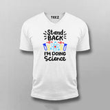 Stand Back, I'm Going to Try Science T-shirt For Men