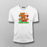 Aap Bhaad Mein Khud Jaoge Drop Funny T-shirt For Men