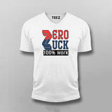Zero Luck 100% Work T-Shirt for Men Online India