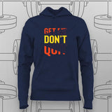 Get Fit Don’t Quit Hoodie For Women – Fitness Motivation Apparel