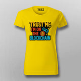 Blockchain Believer T-Shirt For Women – Trust Me, I’m Verified