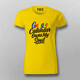 Google Calendar Owns My Soul T-Shirt for Women – IT Humor