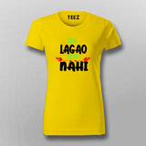 Dil Lagao Chuna Nahi Quote T-shirt For Women