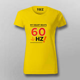 My Heart Beats 60Hz T-shirt For Women