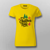 It’s Christmas Time T-shirt For Women
