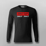 ZERO DAY OWN IT .  PWN IT T-shirt For Men