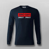 ZERO DAY OWN IT .  PWN IT T-shirt For Men