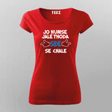 Jo Humse Jale Thoda Side Se Chale Hindi T-shirt For Women