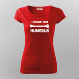 Funny 'Humerus Bone' T-Shirt | A Pun for Anatomy Lovers