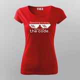 Speaking Is Easy Show Me The Code T-Shirt For Women