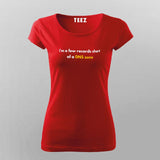 I'm a few records short of a DNS zone - Sysadmin T-Shirt For Wome