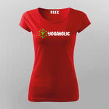 Yogaholic  T-shirt For Women
