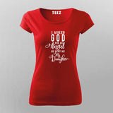 Buy I Asked God for an Angel, He Sent me a Daughter T-Shirt For Women