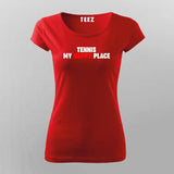Tennis My Happy Place - Perfect Court Tee
